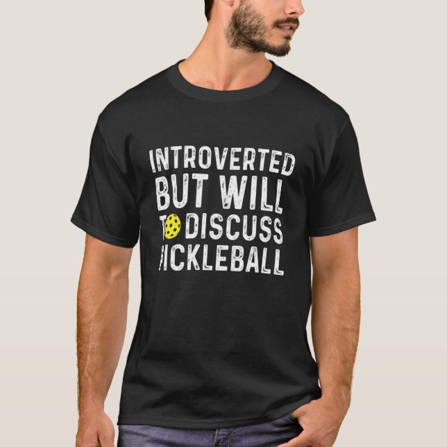 Vorgestellt, aber willens, über Pickleball Retro z T-Shirt (Vorderseite)