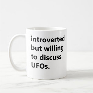 Vorgestellt, aber willens, über UFOs zu diskutiere Kaffeetasse