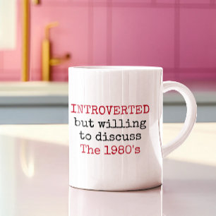 Vorgestellt bereit, über die Funny Quotes der 1980 Kaffeetasse