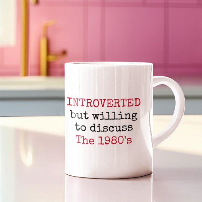Vorgestellt bereit, über die Funny Quotes der 1980 Kaffeetasse (Introverted but willing to discuss the 1980s gen x 80s funny quote mugs)