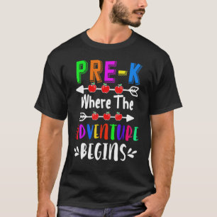 Vorher K, wo das Abenteuer beginnt Lehrer Kinder T-Shirt