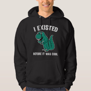 Vorher war es Cool Hoodie