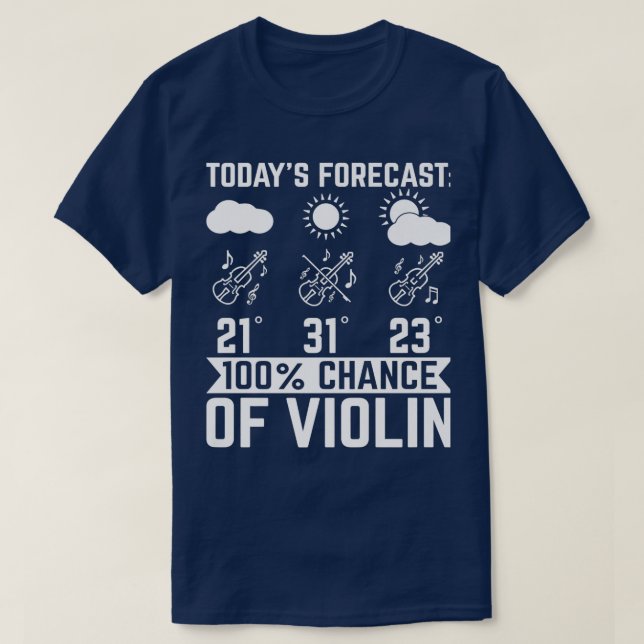 Vorhersage von 100 Violinwetter Vio T-Shirt (Design vorne)