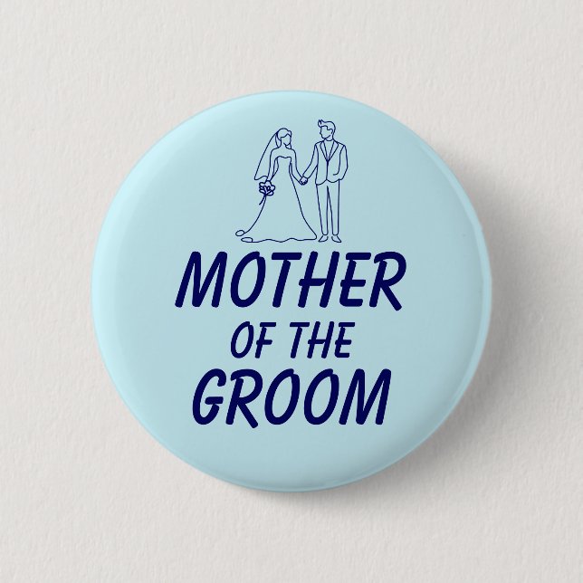 Vorhochzeitsfeier der Mutter des Bräutigams Button (Vorderseite)