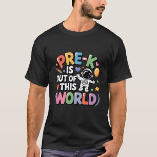 Vorkindergarten ist Außerirdisch Weltraum Planeten T-Shirt