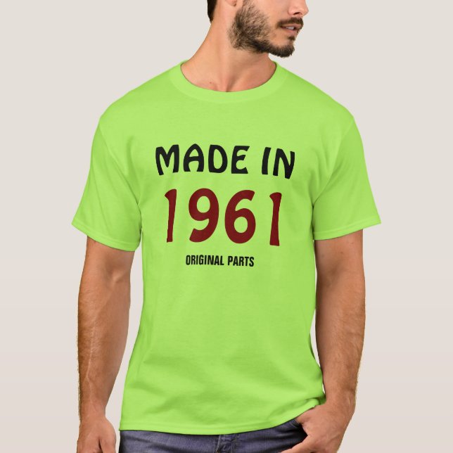 Vorlage für den T - Shirt "Made in 1961, Original  (Vorderseite)