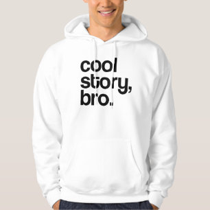VORLAGElegit-COOLE GESCHICHTE 100% BRO Hoodie