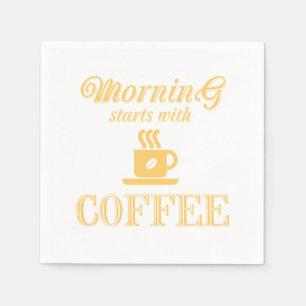 Vormittag beginnt mit Kaffee Serviette