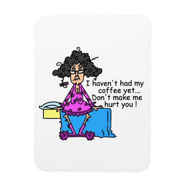 Vormittag vor dem Kaffee Spaß Magnet (Vertikal)