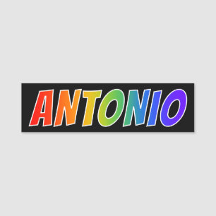 Vorname "ANTONIO": Spaß-Regenbogen-Farbton Namensschild