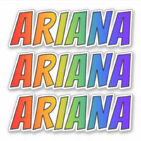 Vorname "ARIANA" mit/ Fun Rainbow Coloring