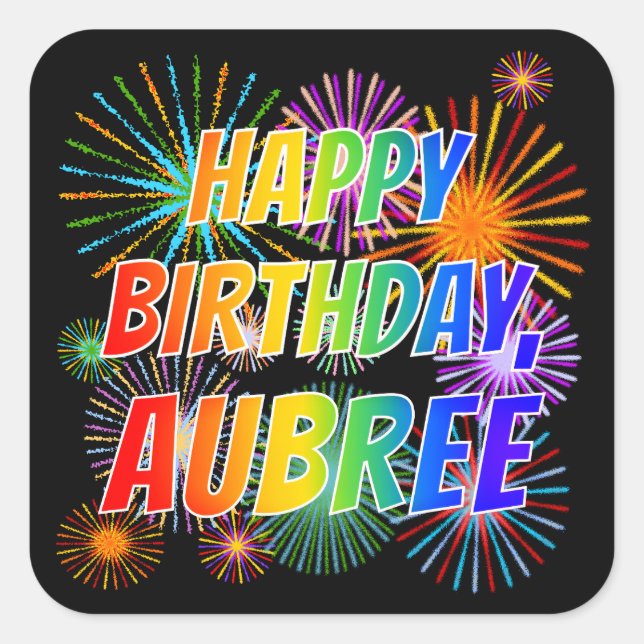 Vorname "AUBREE", Fun "HAPPY BIRTHDAY" Quadratischer Aufkleber (Vorderseite)