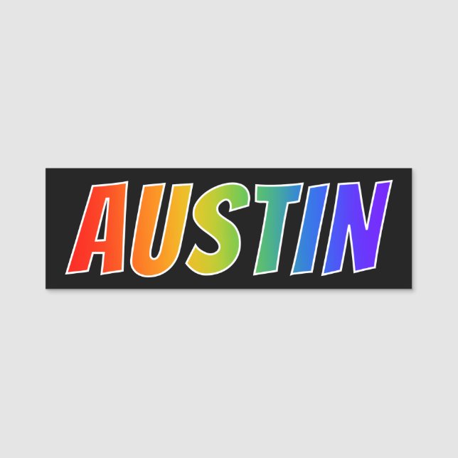 Vorname "AUSTIN": Spaß-Regenbogen-Farbton Namensschild (Vorderseite)