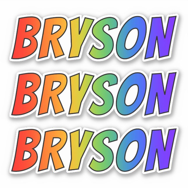 Vorname "BRYSON" mit/ Fun Rainbow Coloring Aufkleber (Vorderseite)