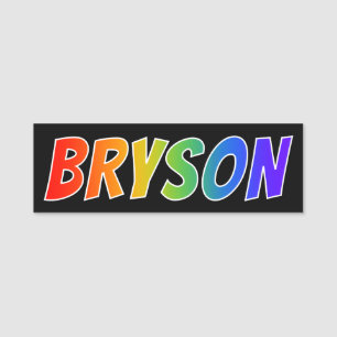 Vorname "BRYSON": Spaß-Regenbogen-Farbton Namensschild