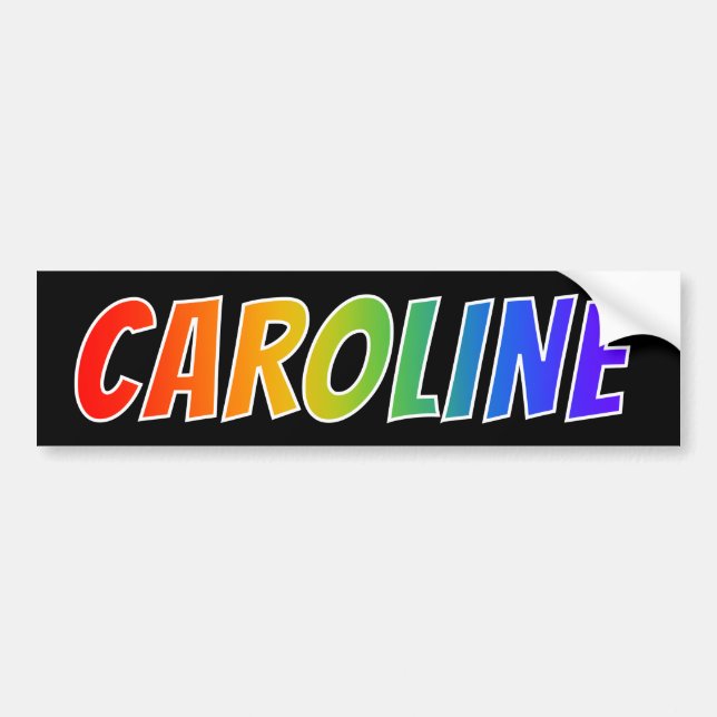 Vorname "CAROLINE": Fun Rainbow Coloring Autoaufkleber (Vorne)