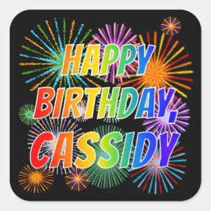 Vorname "CASSIDY", Fun "HAPPY BIRTHDAY" Quadratischer Aufkleber