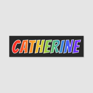 Vorname "CATHERINE": Fun Rainbow Coloring Namensschild