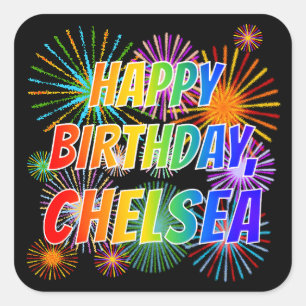 Vorname "CHELSEA", Fun "HAPPY BIRTHDAY" Quadratischer Aufkleber