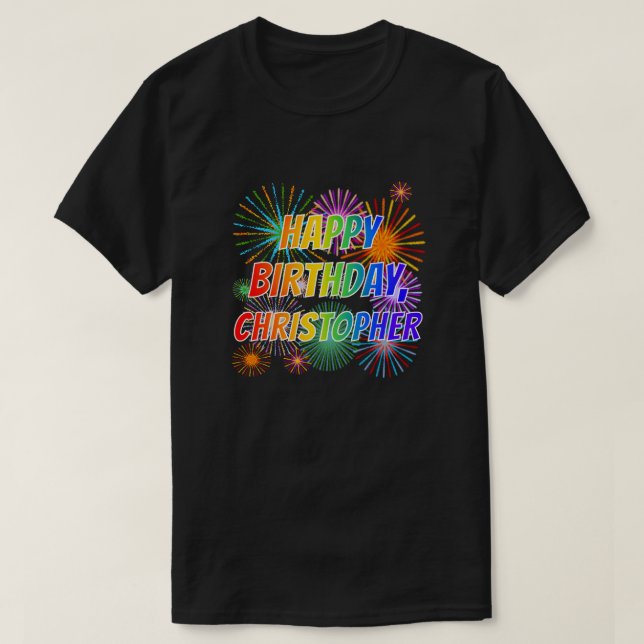 Vorname "CHRISTOPHER", Fun "HAPPY BIRTHDAY" T-Shirt (Design vorne)