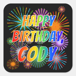 Vorname "CODY", Fun "HAPPY BIRTHDAY" Quadratischer Aufkleber
