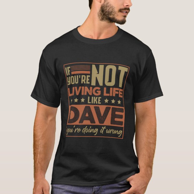 Vorname David Dave T-Shirt (Vorderseite)