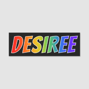 Vorname "DESIREE": Spaß-Regenbogen-Farbton Namensschild