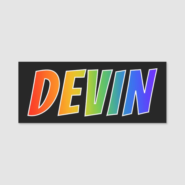 Vorname "DEVIN": Spaß-Regenbogen-Farbton Namensschild (Vorderseite)
