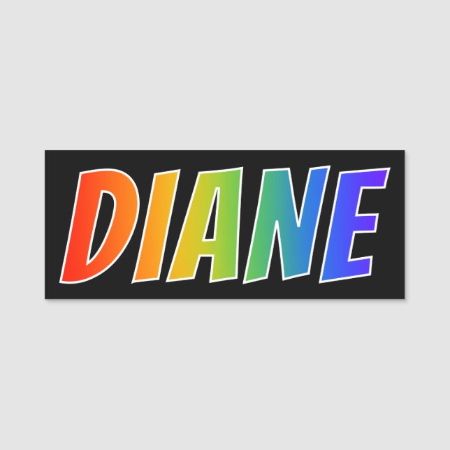 Vorname "DIANE": Spaß-Regenbogen-Farbton Namensschild (Vorderseite)