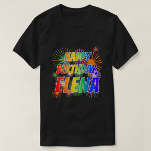 Vorname "ELENA", Fun "HAPPY BIRTHDAY" T-Shirt