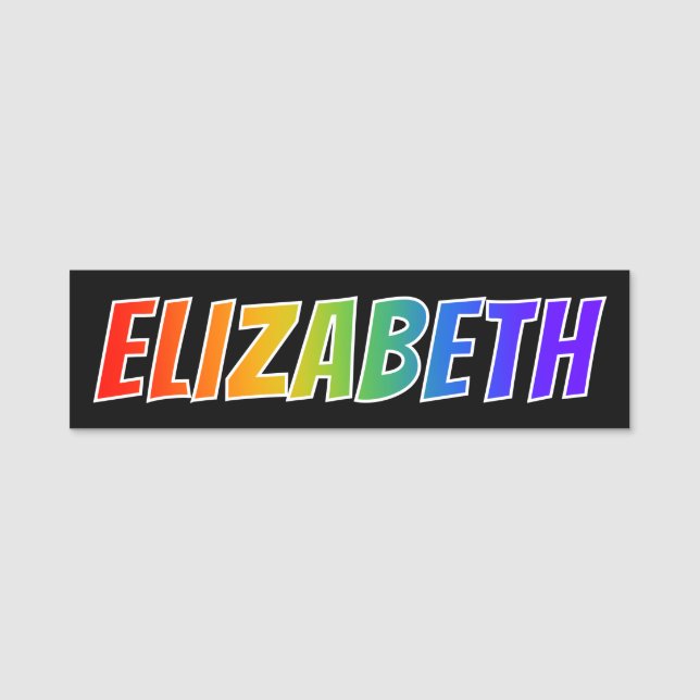 Vorname "ELIZABETH": Spaß-Regenbogen-Farbton Namensschild (Vorderseite)