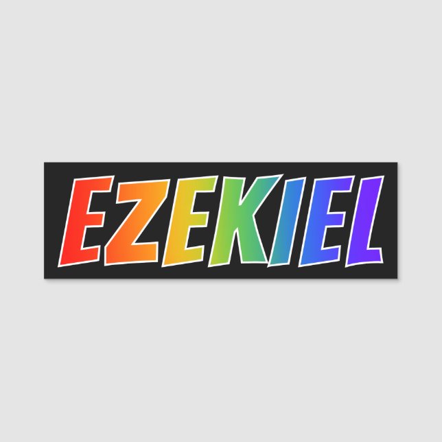 Vorname "EZEKIEL": Spaß-Regenbogen-Farbton Namensschild (Vorderseite)