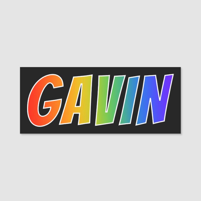 Vorname "GAVIN": Spaß-Regenbogen-Farbton Namensschild (Vorderseite)