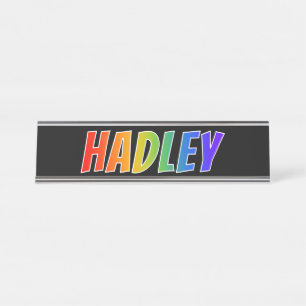 Vorname "HADLEY": Fun Rainbow Coloring Schreibtischnamensplakette