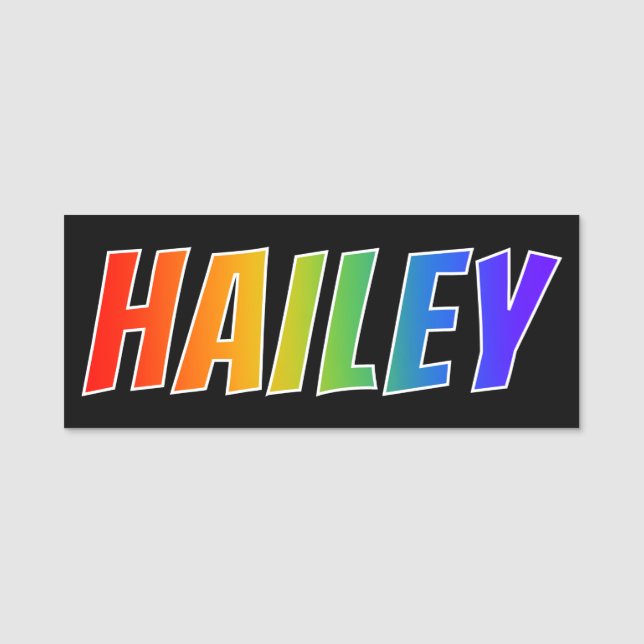Vorname "HAILEY": Spaß-Regenbogen-Farbton Namensschild (Vorderseite)