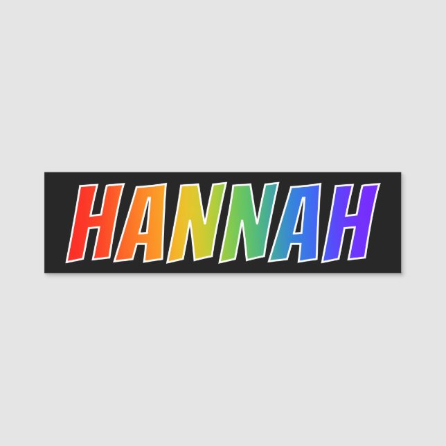 Vorname "HANNAH": Spaß-Regenbogen-Farbton Namensschild (Vorderseite)