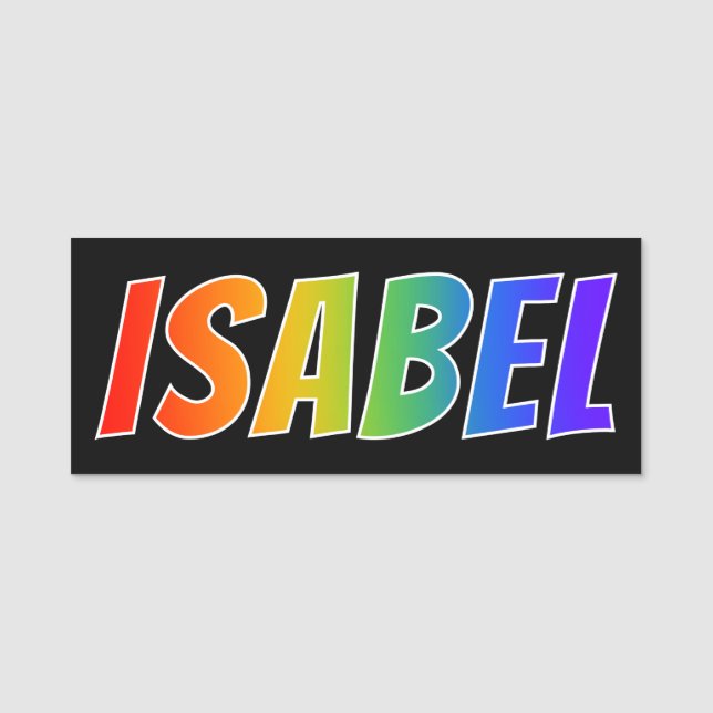 Vorname "ISABELLFARBE": Spaß-Regenbogen-Farbton Namensschild (Vorderseite)