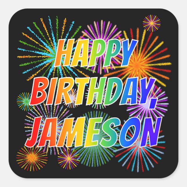Vorname "JAMESON", Fun "HAPPY BIRTHDAY" Quadratischer Aufkleber (Vorderseite)