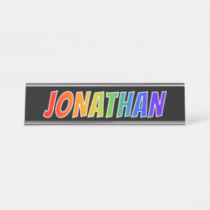 Vorname "JONATHAN": Spaß-Regenbogen-Farbton Schreibtischnamensplakette