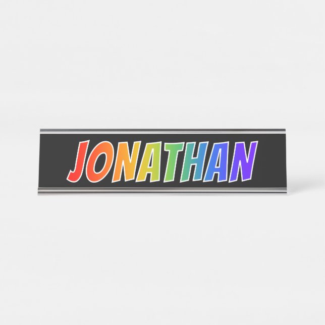 Vorname "JONATHAN": Spaß-Regenbogen-Farbton Schreibtischnamensplakette (Vorderseite )
