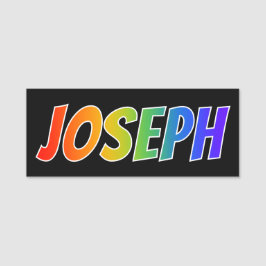 Vorname "JOSEPH": Spaß-Regenbogen-Farbton Namensschild