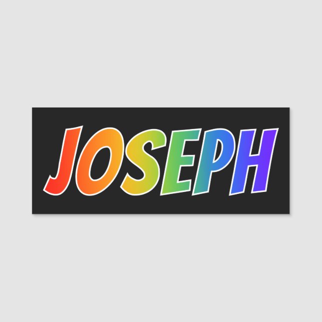 Vorname "JOSEPH": Spaß-Regenbogen-Farbton Namensschild (Vorderseite)