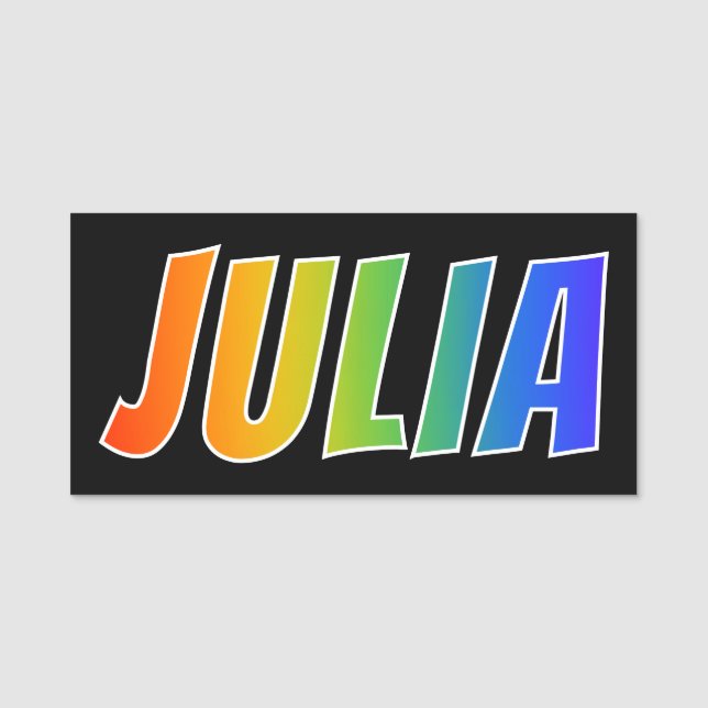 Vorname "JULIA": Spaß-Regenbogen-Farbton Namensschild (Vorderseite)