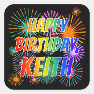 Vorname "KEITH", Fun "HAPPY BIRTHDAY" Quadratischer Aufkleber