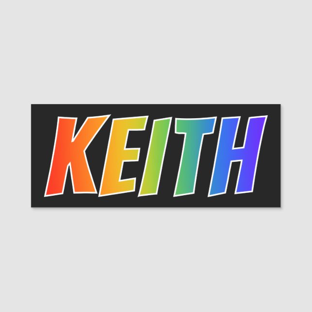 Vorname "KEITH": Spaß-Regenbogen-Farbton Namensschild (Vorderseite)