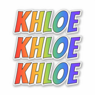 Vorname "KHLOE" mit Spaß-Regenbogen-Farbton Aufkleber