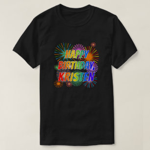 Vorname "KRISTEN", Fun "HAPPY BIRTHDAY" T-Shirt