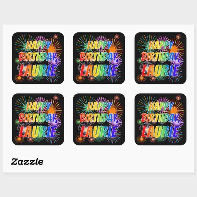 Vorname "LAURIE", Fun "HAPPY BIRTHDAY" Quadratischer Aufkleber (Blatt)