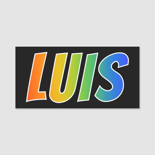 Vorname "LUIS": Spaß-Regenbogen-Farbton Namensschild (Vorderseite)