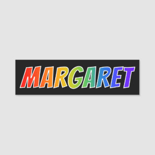 Vorname "MARGARET": Spaß-Regenbogen-Farbton Namensschild